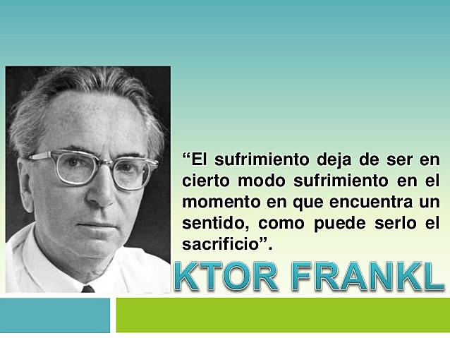 La Logoterapia (Viktor Frankl)