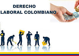 Legislación laboral moderna colombiana