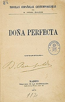 Obra literaria Doña Perfecta ( Galdós )