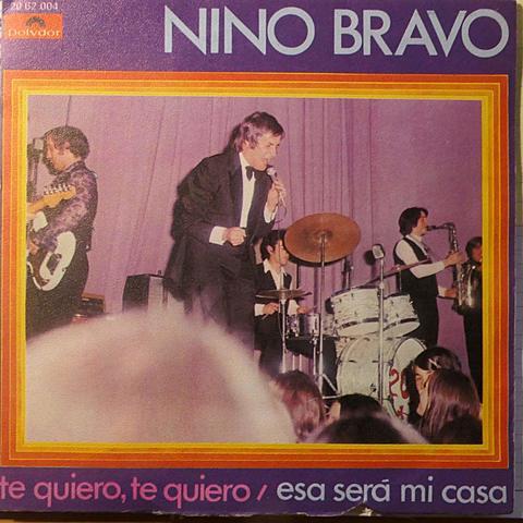 Nino Bravo "Te Quiero, Te Quiero"