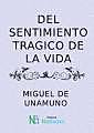 Obra literaria Del sentimiento trágico de la vida ( Miguel de Unamuno )