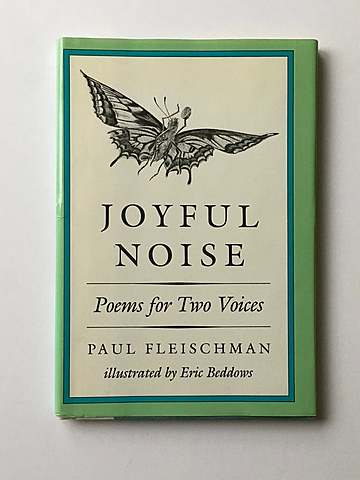 Joyful Noise: Poems for Two Voices