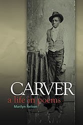 Carver: A Life in Poems