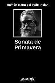 Obra literaria Sonata de primavera ( Valle-Inclán )