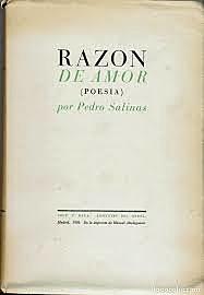 Obra literaria Razón de amor ( Pedro Salinas )