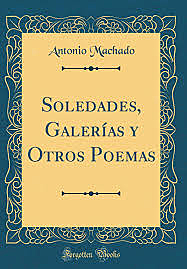 Soledades,galerias y otros poemas