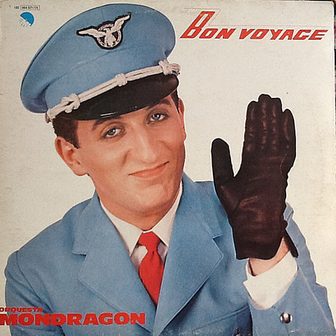 Orquesta Mondragón "Bon Voyage"