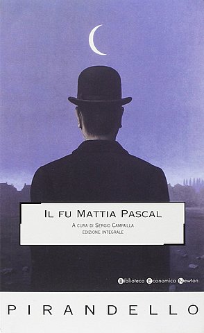 IL FU MATTIA PASCAL (PIRANDELLO)