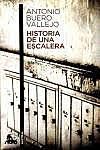 Obra literaria Historia de una escalera ( Antonio Buero Vallejo )