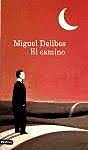 Obra literaria El camino ( Delibes )