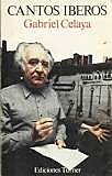 Obra literaria Cantos íberos ( Gabriel Celaya )