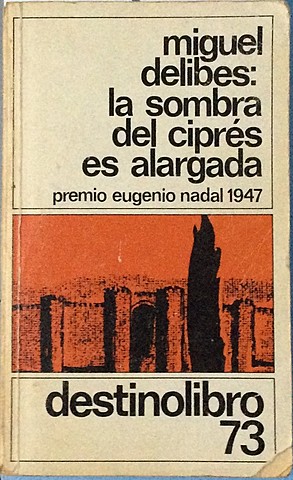 La sombra del ciprés es alargada