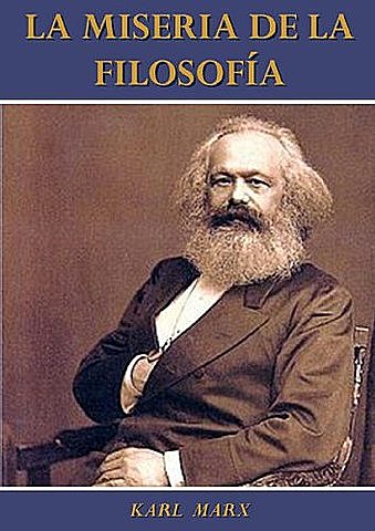 La miseria de la filosofía (Publicación)