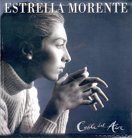 Estrella Morente "Calle Del Aire"