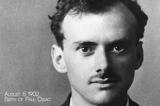 Paul Adrien Maurice Dirac