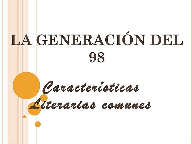 Características de la Generación del 98