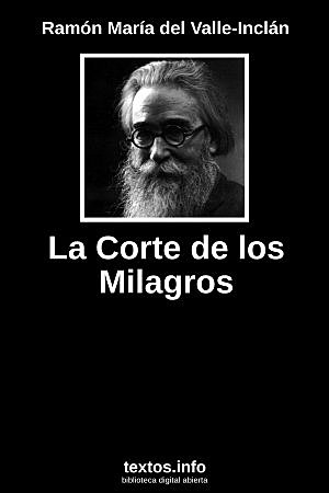 LA CORTE DE LOS MILAGROS