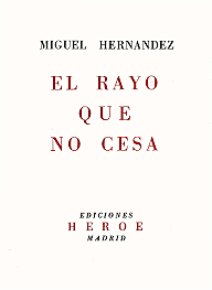 El rayo que no cesa