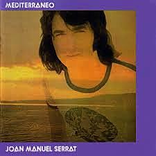 "Mediterráneo" de Serrat