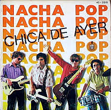 "Chica de Ayer" de Nacha Pop