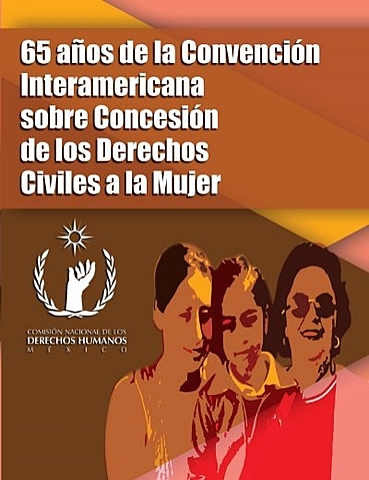 CONVENCIÓN INTERAMERICANA SOBRE CONCESIÓN DE LOS DERECHOS CIVILES A LA MUJER - OEA