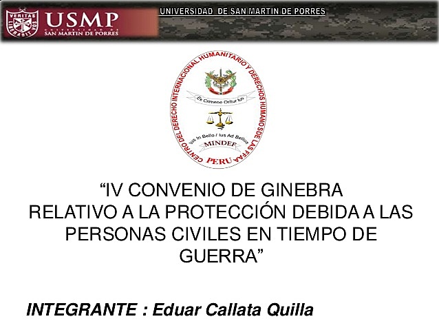CONVENIO RELATIVO A LA PROTECCIÓN DE PERSONAS CIVILES EN TIEMPO DE GUERRA - ONU