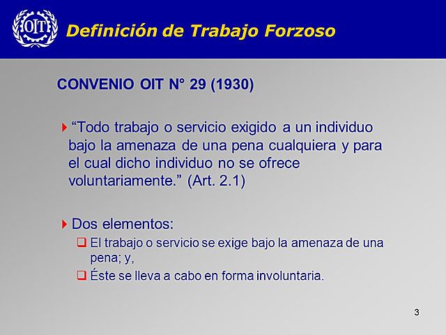CONVENIO 105 RELATIVO A LA ABOLICIÓN DEL TRABAJO FORZOSO - OIT