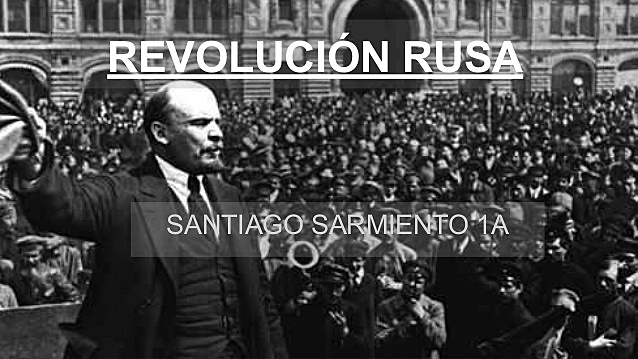 Inicio de la Revolución Rusa