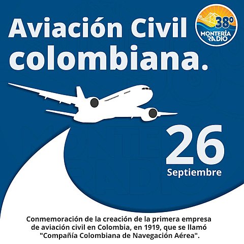 Creación de la primera compañía área en Colombia.