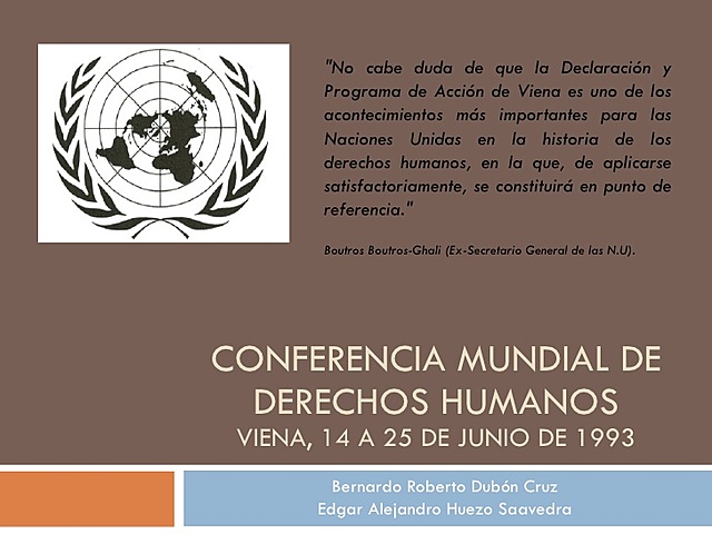 CONFERENCIA MUNDIAL DE DERECHOS HUMANOS - ONU