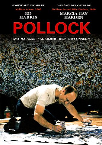 Prof - L'accident / la découverte / Ed Harris&nbsp;: «&nbsp;Pollock&nbsp;» (film américain sorti en 2000, durée&nbsp;: 1h59’)