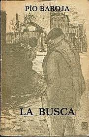 PÍO BAROJA - LA BUSCA
