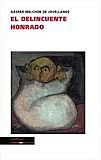 El delincuente honrado