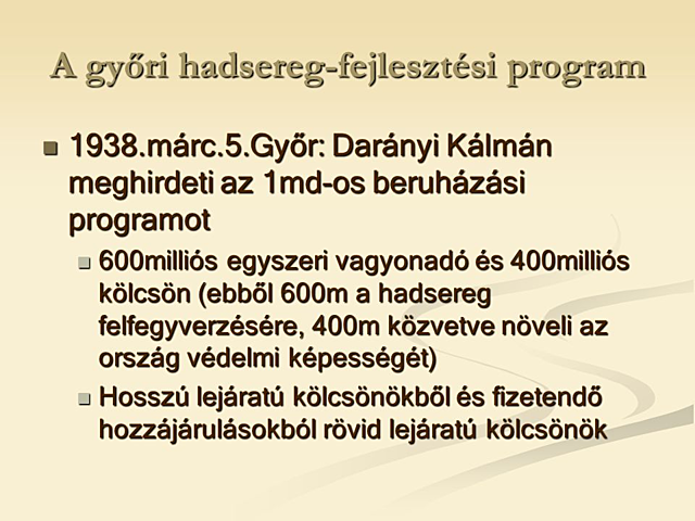 Darányi hadsereg fejlesztési programot hirdetett