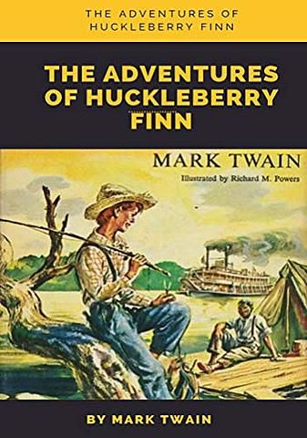 Twain wrote The Adventures of Huckleberry Finn