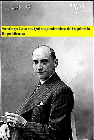 Santiago Casares Quiroga Jefe del Gobierno