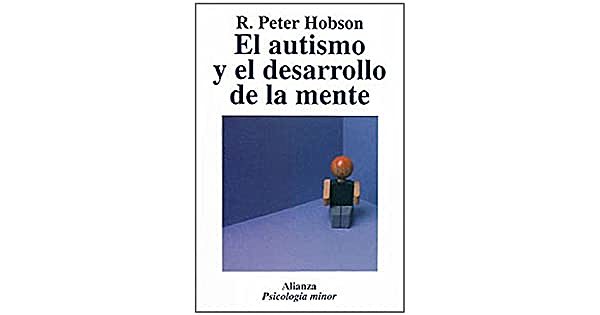 Peter Hobson -Teoría de la mente en el autismo
