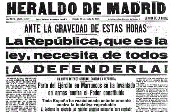 Sublevación en contra del Frente Popular y la República: comienza la rebelión militar que da lugar a la Guerra Civil.