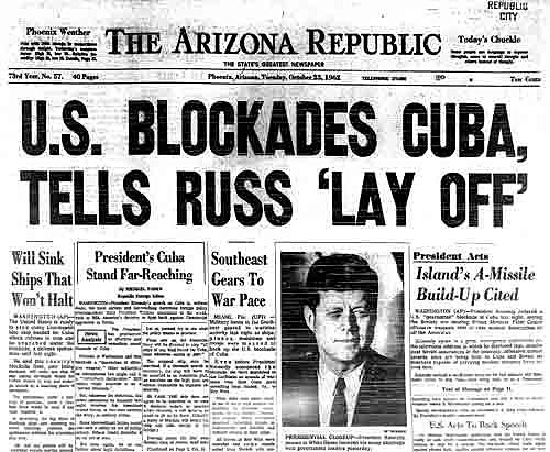 Cuban Missile Crisis begins
