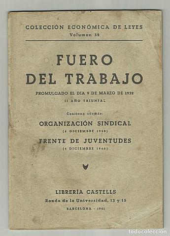 Creación Fuero del Trabajo