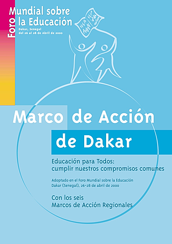 DAKAR:  Foro mundial sobre educación.