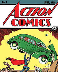 Primera aparició de Superman a la Revista Action Comics de Jerry Siegel i Joe Shuster.