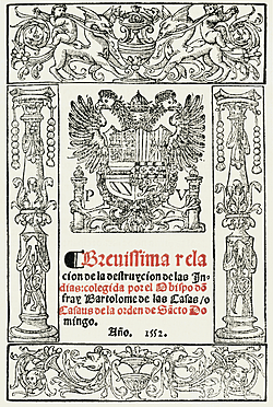 PRESENTA ANTES CARLOS V Y EL CONSEJO DE INDIAS UN MANUSCRITO DE LA BREVÍSIMA RELACIÓN DE LA DESTRUCCIÓN DE LAS INDIAS
