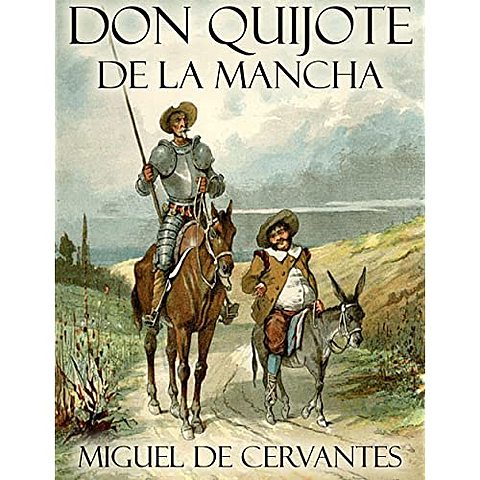 Miguel de Cervantes - Don Quijote de la Mancha