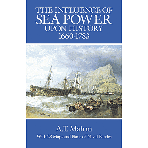 "The Influence of Sea Power upon History"