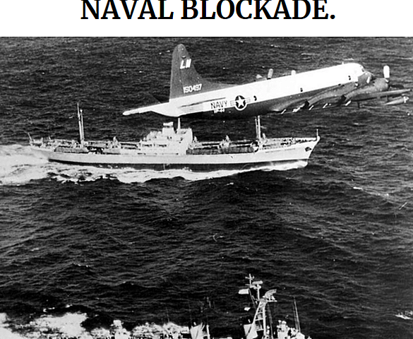 The naval blockade of Cuba
