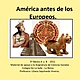 Americaantesdeloseuropeos 160313224842 thumbnail 4