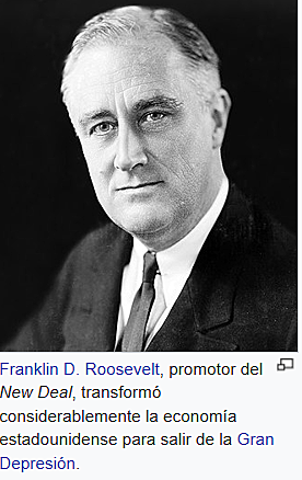Roosevelt impusla el New Deal.
