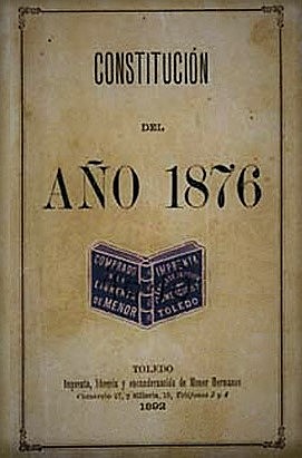 La Constitución de 1876.