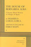 FREDERICO GARCÍA LORCA "La casa de Alba Bernarda"